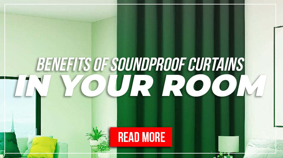 Benefits of Soundproof Curtains in your Room Arrowzoom Acoustics
