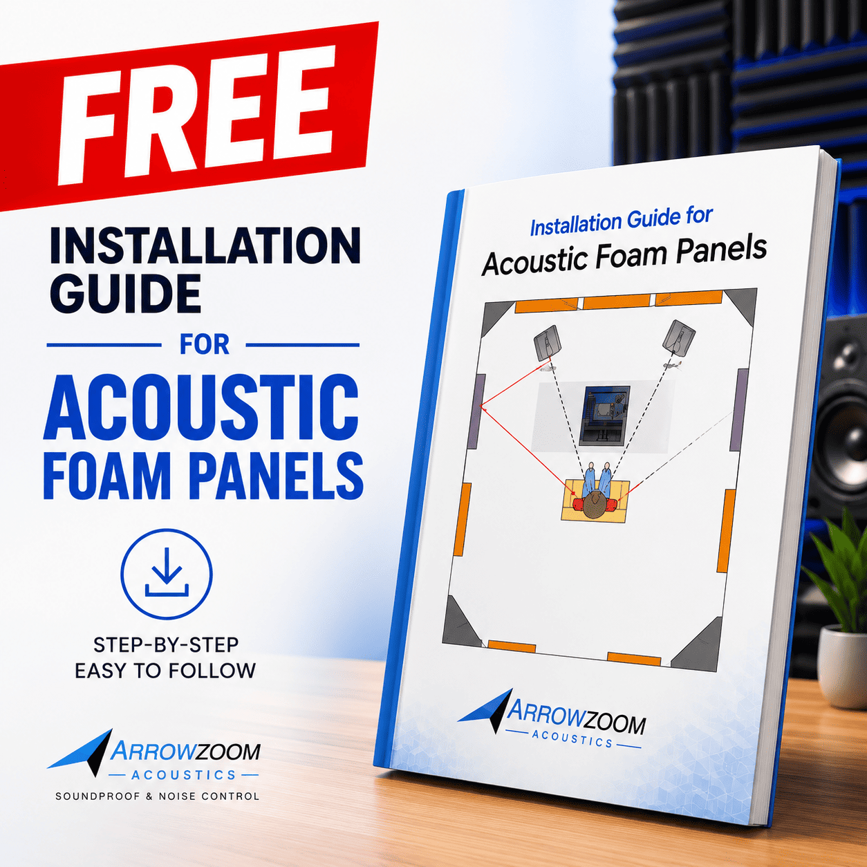 FREE Guide for Acoustic Foam Panels